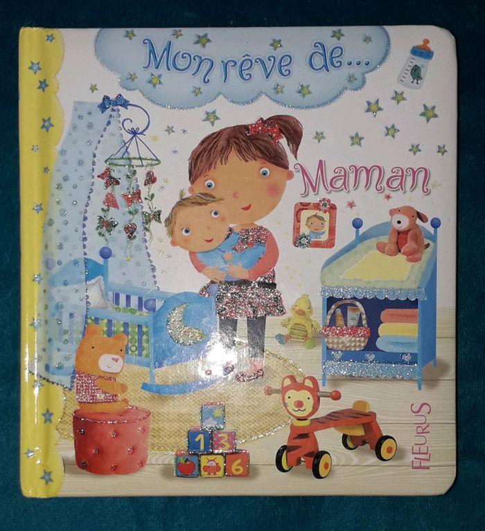 Livre mon rêve de    maman - photo numéro 1