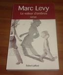 Le voleur d'ombres marc levy roman