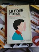 La folie en face dr julien BIGRAS