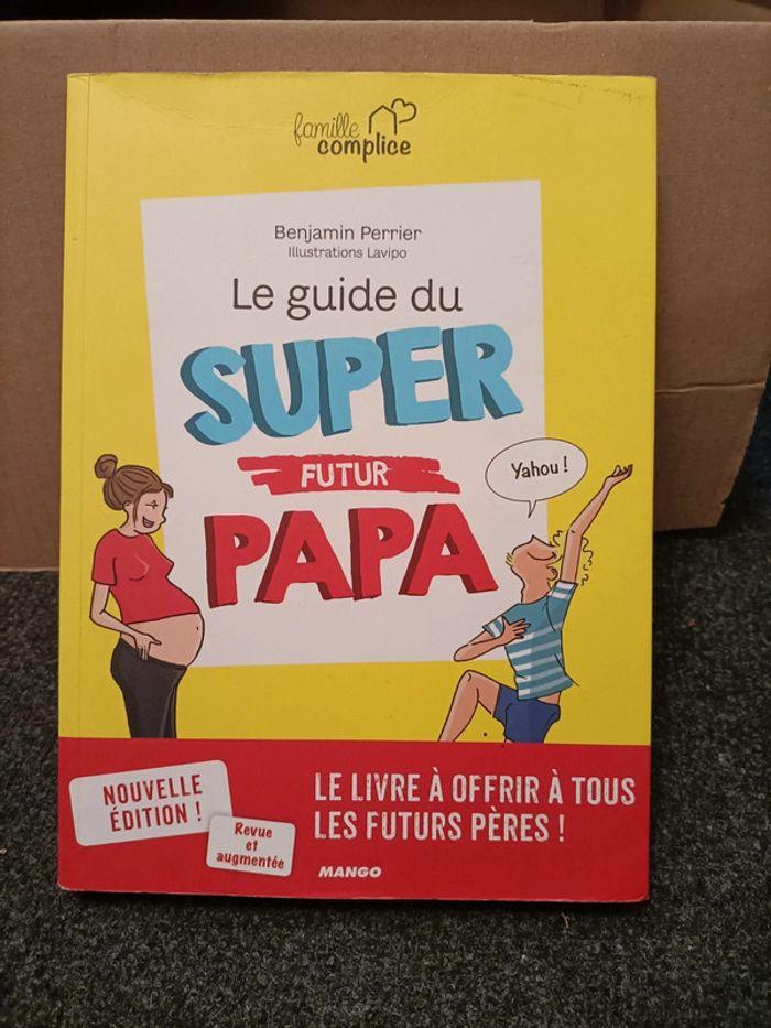 Guide du super papa - photo numéro 1