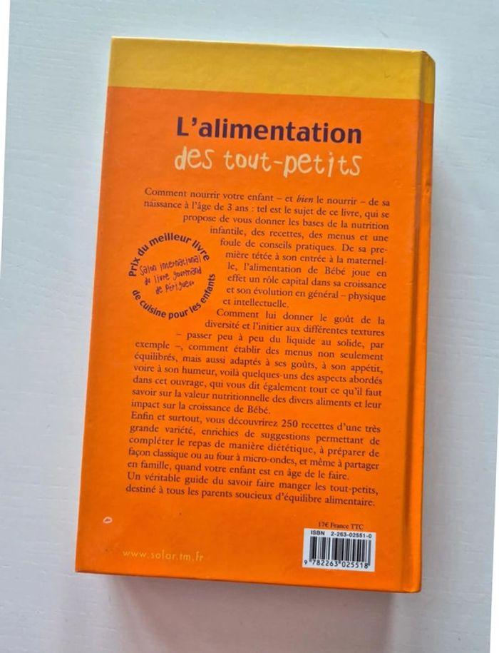 L'alimentation des tout petits 250 recettes de 3 mois à 3 ans - photo numéro 3