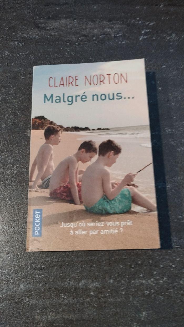 Malgré nous - Claire Norton - photo numéro 1