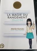 La magie du rangement illustrée Marie Kondo