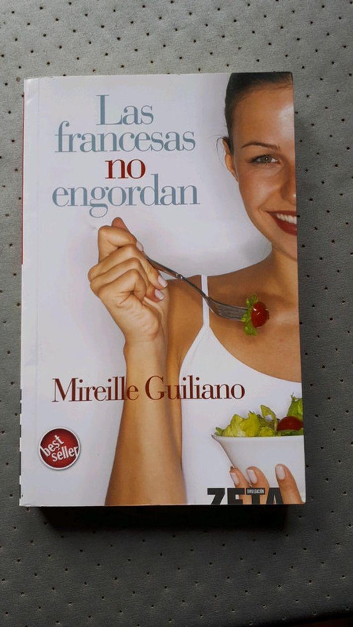 Las francesas no engordan - Mireille Guiliano - photo numéro 1