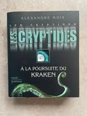 Les cryptides - À la poursuite du kraken - Alexandre Moix