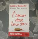 Livre de Frédéric Beigbeder : L'amour dure trois ans