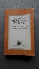 Flor nueva de romances viejos - Ramón Menéndez Pidal