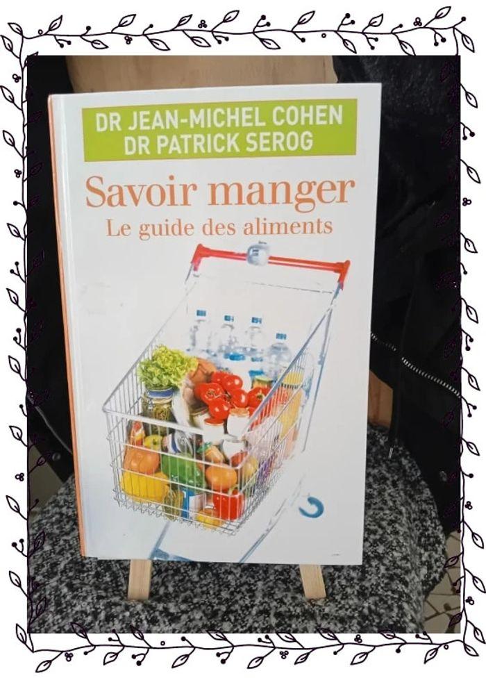 Livre savoir manger le guide aliments - photo numéro 1