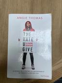 The Hate U Give : Angie Thomas