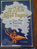 Les enfants de la lampe magique tome 2