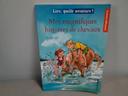 Livre Mes Magnifiques Histoires de Chevaux