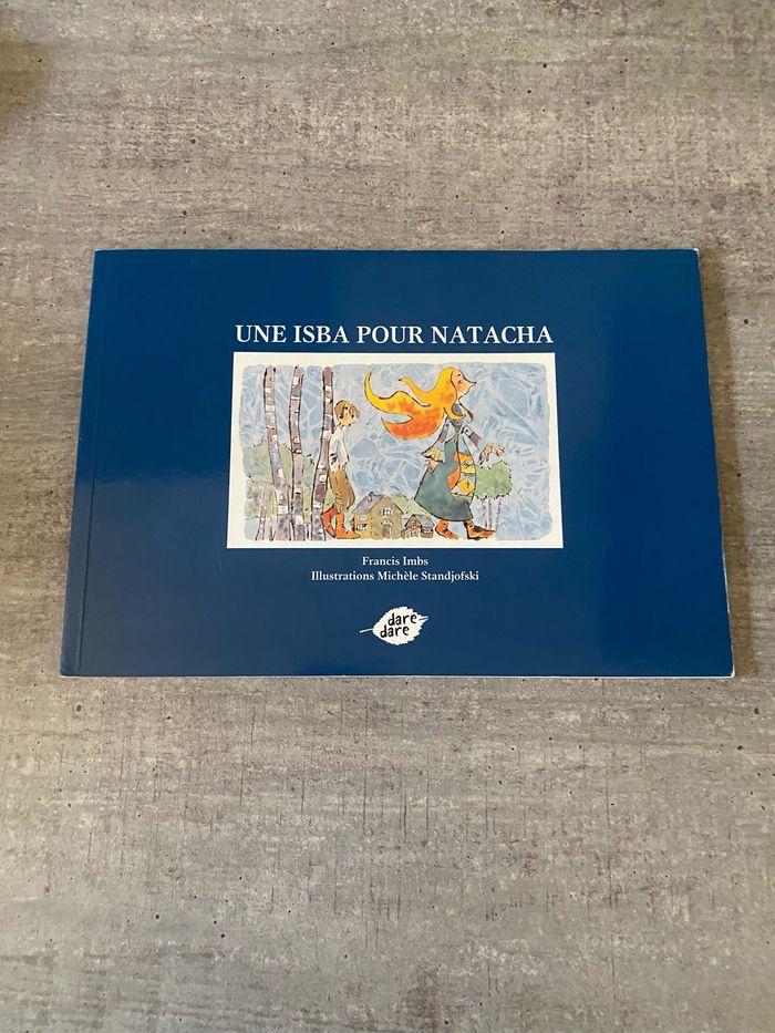 Livre une isba pour Natacha - photo numéro 1