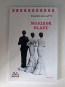 Livre "Mariage blanc" Valérie Zenatti