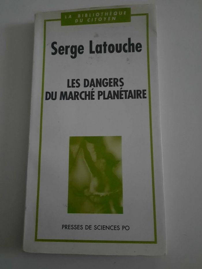 Livre: Les dangers du marché planétaire de Serge Latouche - photo numéro 1