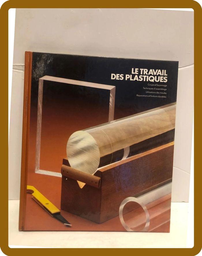 Livre entretien maison , le travail des plastiques - photo numéro 2