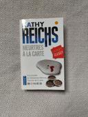 Meurtre à la carte - Kathy Reichs