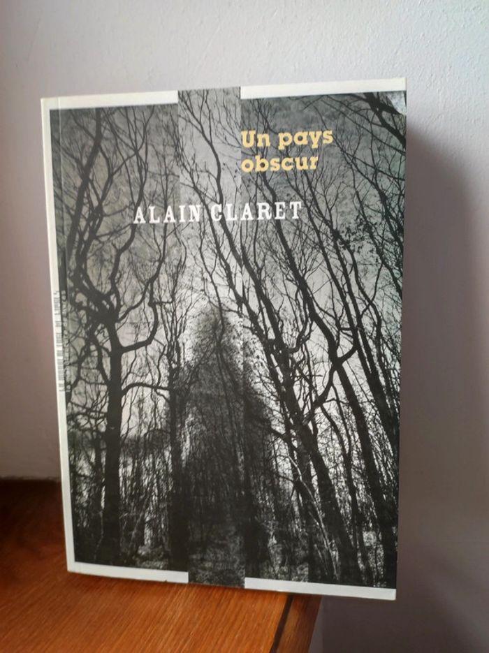 Livre "un pays obscur" de Alain Claret - photo numéro 1