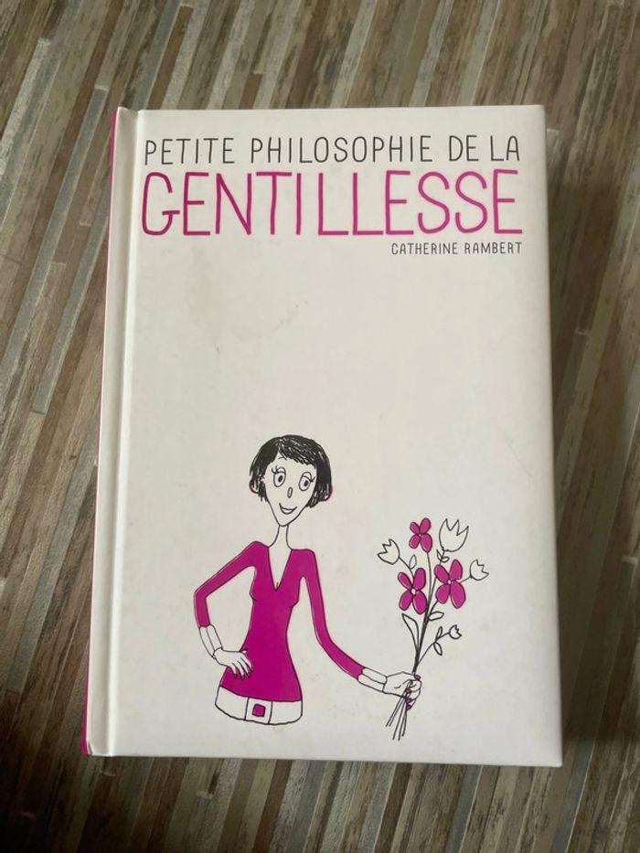 Petite philosophie de la gentillesse - photo numéro 1