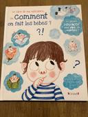 Le livre de ma naissance ou comment on fait les bébés ?