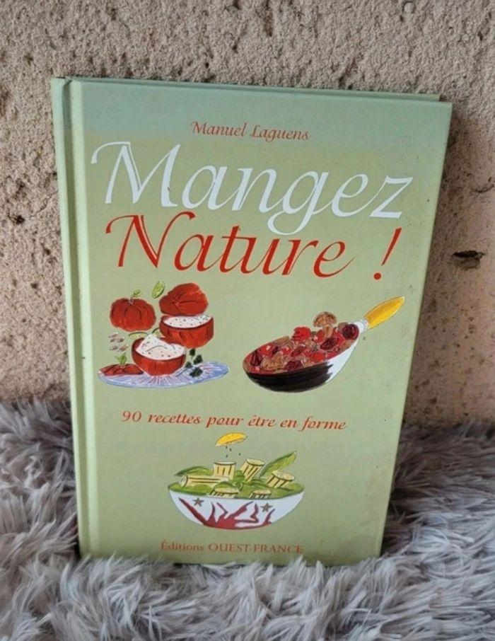 📚 Livre "Mangez  Nature" - photo numéro 1