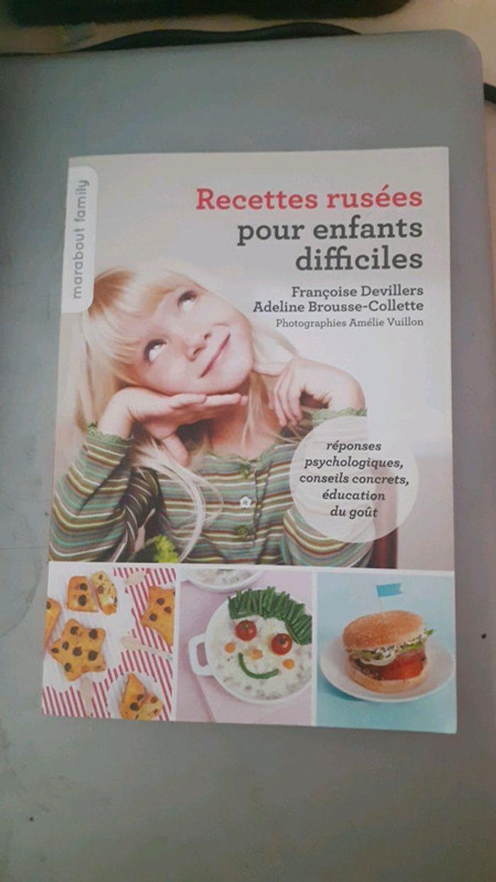 Recettes rusées pour enfants difficiles - photo numéro 1