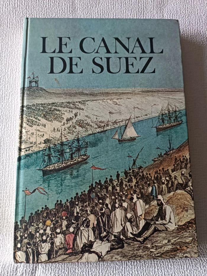 Livre vintage 1967 Le Canal de Suez - photo numéro 1