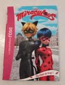 Miraculous tome 2