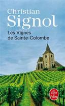 Les Vignes de Sainte-Colombe - Tome 1  de Christian Signol