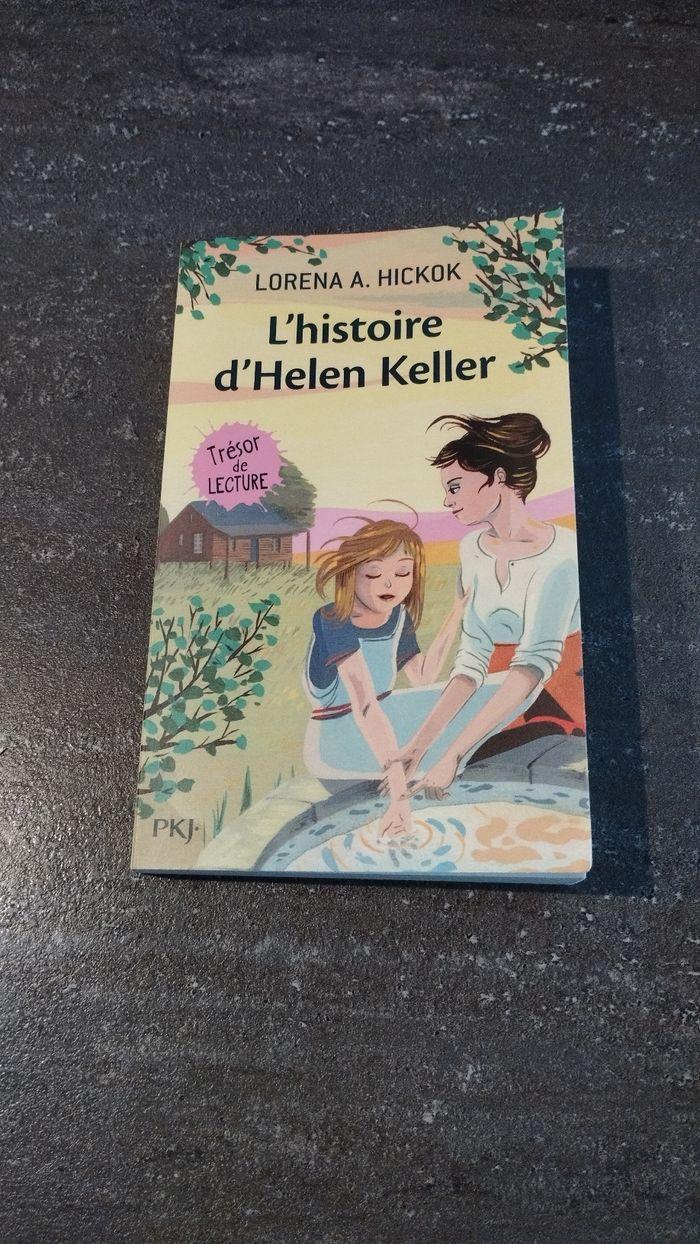 L'histoire d'Helen Keller - Lorena  A. Hickok - photo numéro 1