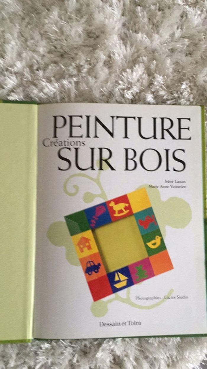 Livre peinture sur bois créations excellent état Dessain et Tolra - photo numéro 3