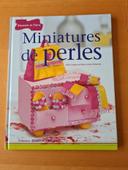 Livre Miniatures de Perles
Editions Dessain et Tolra
En TBE