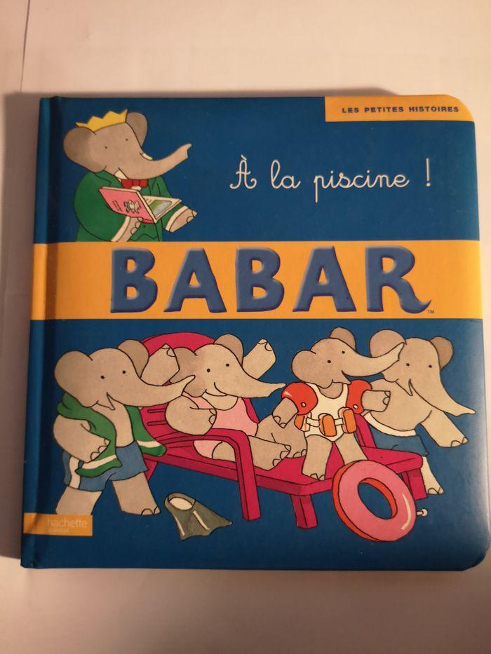 Livre dès 2 ans Babar à la piscine - photo numéro 1