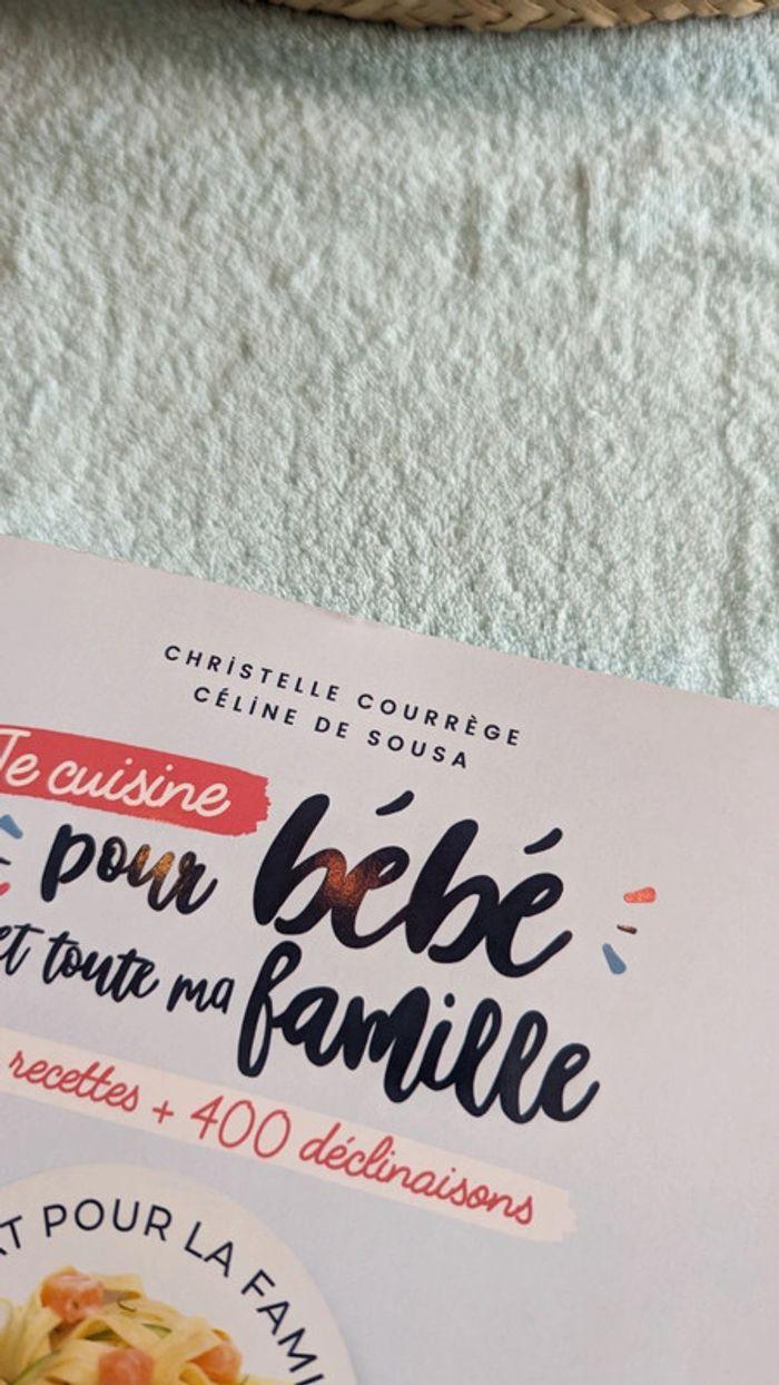 Je cuisine pour bébé et toute ma famille - photo numéro 4