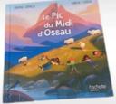 📚Livre mcdo Le pic du midi d’ossau neuf 📚