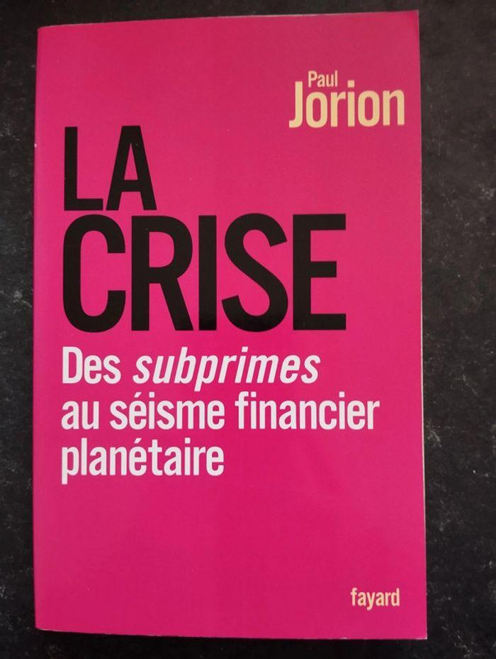 La crise (des Subprimes au séisme financier planétaire) de Paul Jorion - photo numéro 1