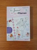 Le journal de moi maman