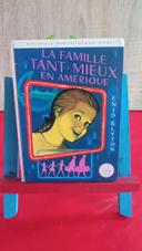 La famille Tant-Mieux en Amérique, n° 271, 1968, bibliothèque rose