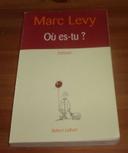 Où es-tu? marc levy roman