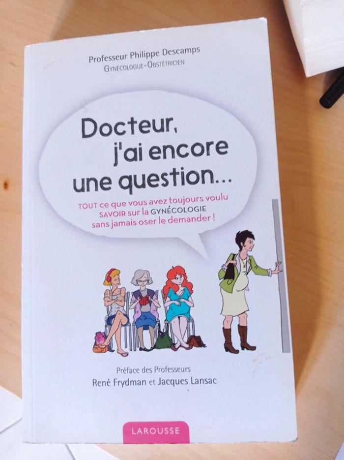 Docteur j'ai encore une question - photo numéro 1