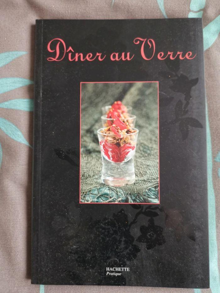 Livre dîner au verre édition hachette - photo numéro 1