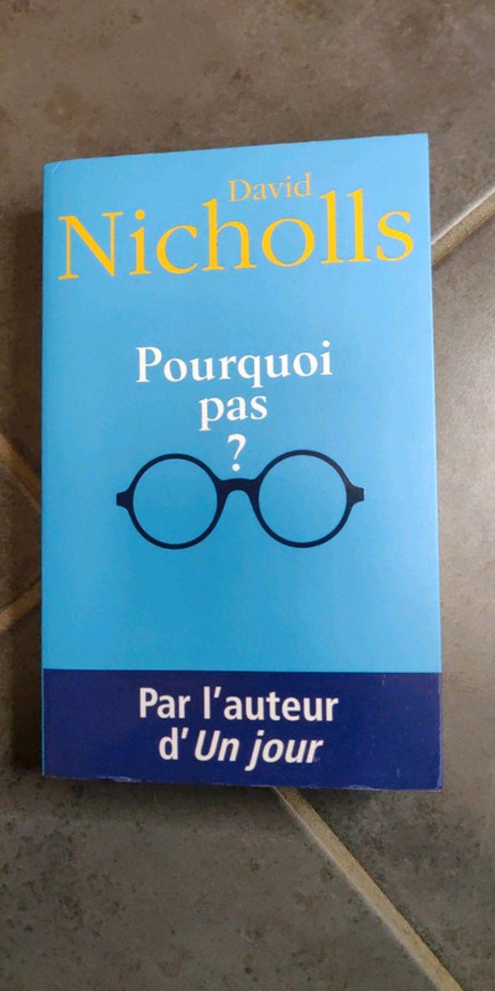 Pourquoi Pas ? - David Nicholls - photo numéro 1