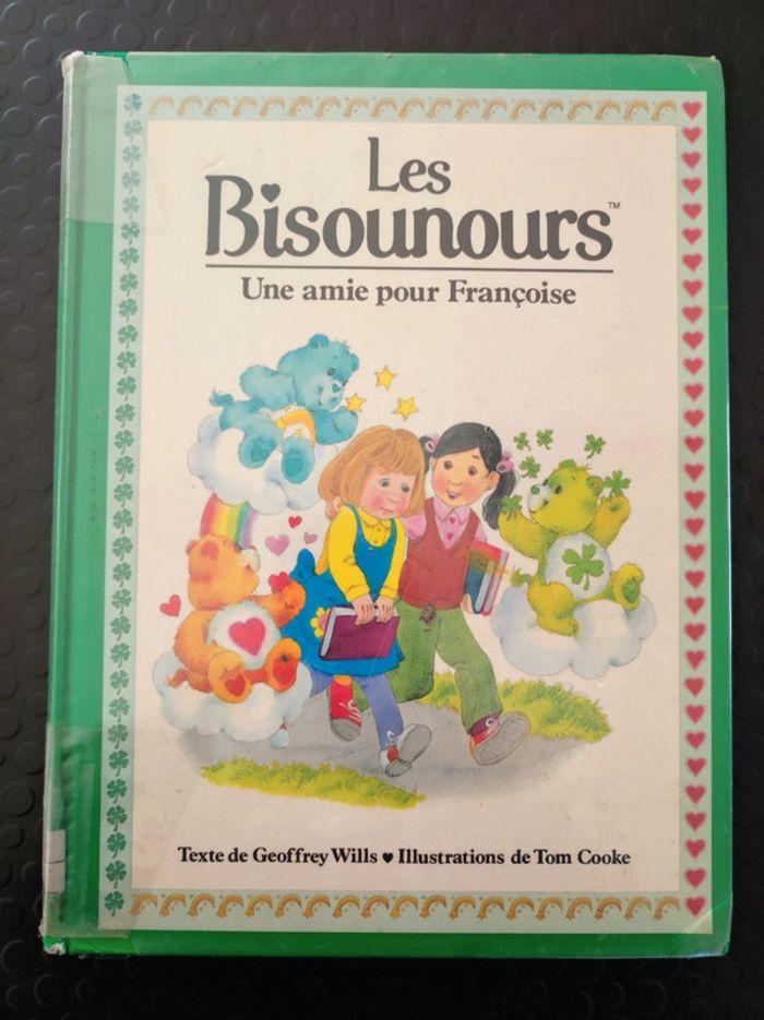 Livre Les Bisounours Une amie pour Françoise - photo numéro 1