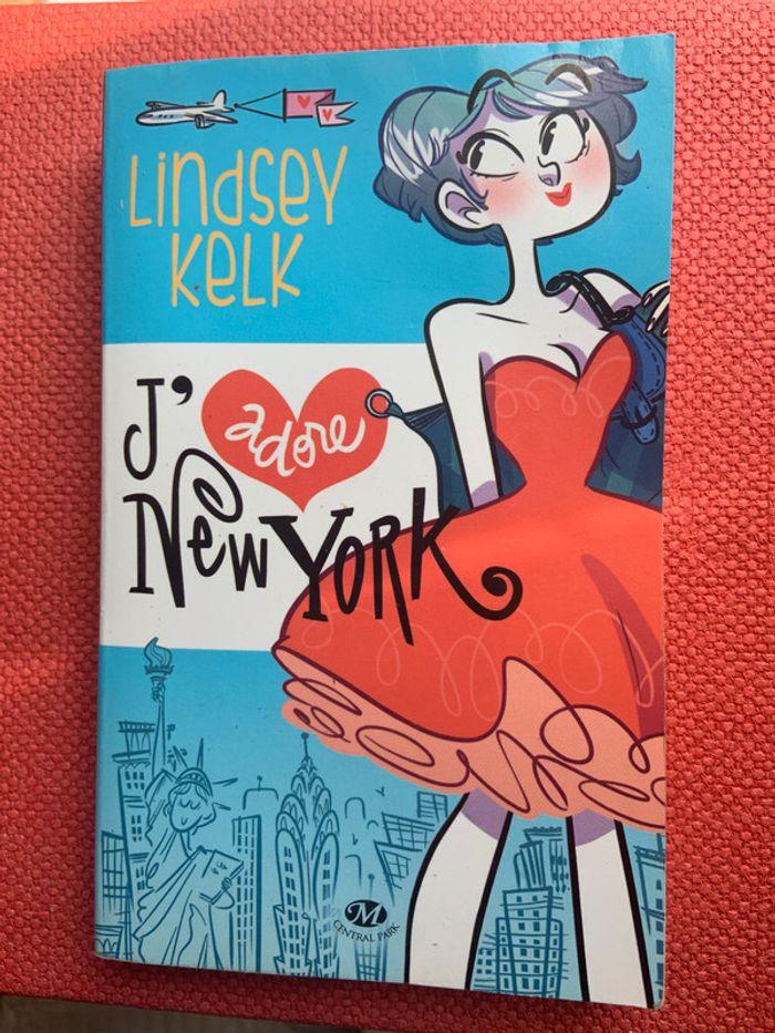 J’adore New-York de Lindsay Kelk