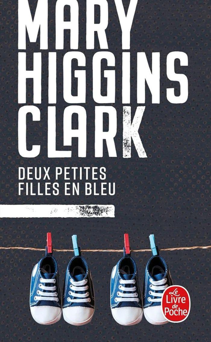 Livre “Deux petites filles en bleu” par Mary Higgins Clark