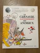 Le carnaval (gastronomique) des animaux avec CD