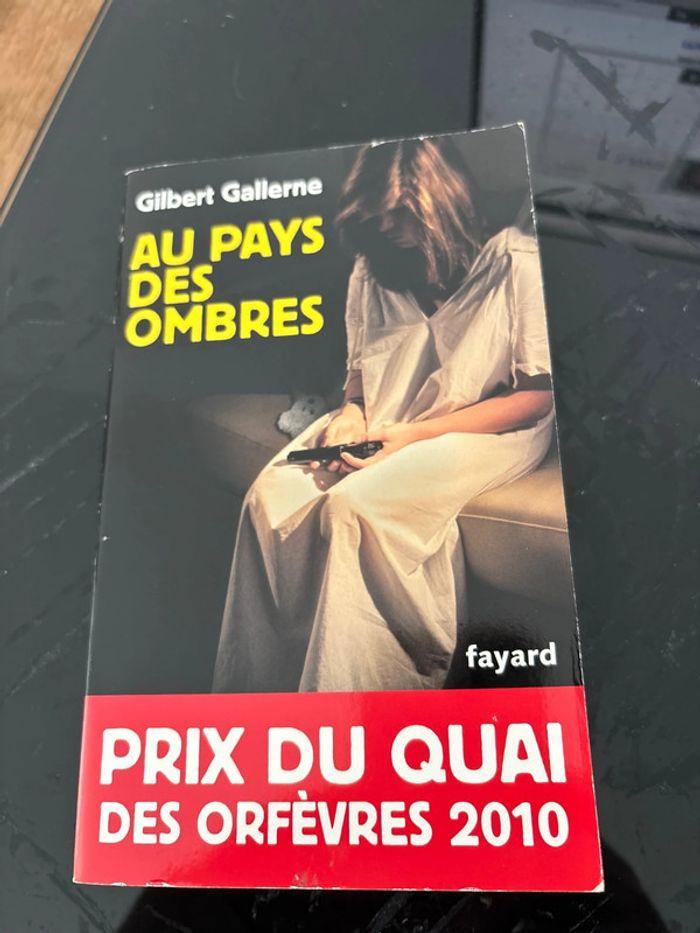 Au pays des ombres / Gilbert Gallerne - photo numéro 1