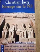 Livre Barrage Sur Le Nil - christian jacq en tres bon etat