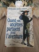 Quand nos ancêtres partaient à l'aventure, Jean-Louis Beaucarnot