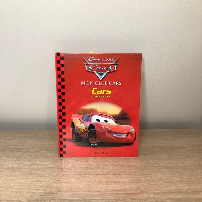 Mon Club Cars • Cars : l’histoire du film - Disney Pixar (Hachette) - photo numéro 1