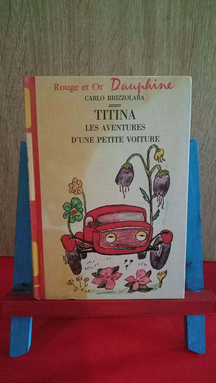 Titina les aventures d'une petite voiture, 1974, n° 4.334, collection Rouge et Or Dauphin4 - photo numéro 1